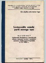 Propaganda komunistyczna - "Leninowskie zasady partii nowego typu", KW PZPR w Gda�sku, Wydzia� Nauki, O�wiaty i Kultury, 1982 r.
