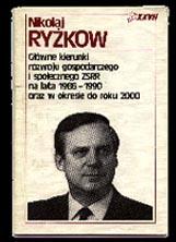 Propaganda komunistyczna - "G��wne kierunki rozwoju gospodarczego i spo�ecznego ZSRR na lata 1986-1990 oraz w okresie do roku 2000" - Niko�aj Ry�kow