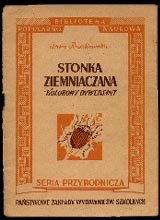 Propaganda komunistyczna - "Stonka ziemniaczana - kolorowy dywersant", Irena Ruszkowska, PZWS, 1946 r.